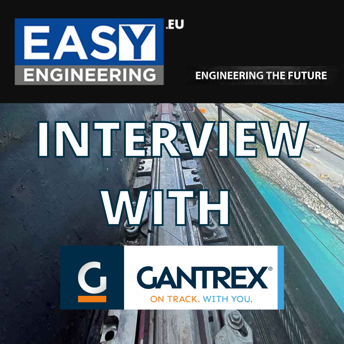 Interview from Easy Engineering Magazine - Gantrex